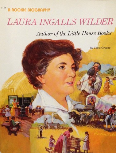 Laura ingalls wilder - ingalls, wilder: