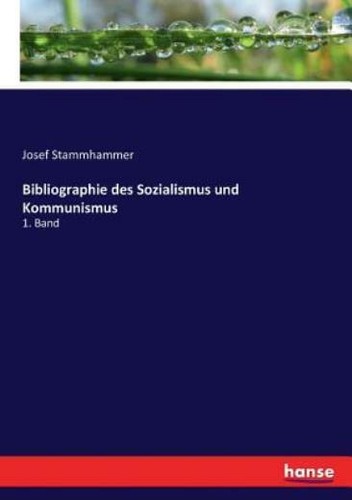 Bibliographie des sozialismus - des,
