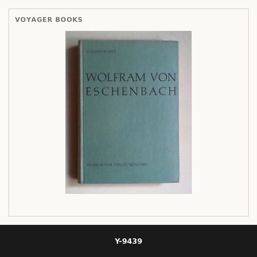 Die wolfram von eschenbach - die,